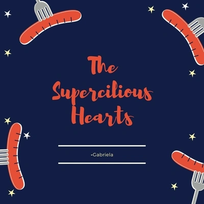 GabrielaThe Supercilious Hearts