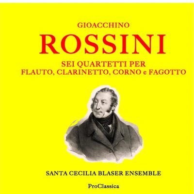 Gioacchino RossiniSEI quartet tip而FL auto, clarinet to, corn OE法國Otto: second A sonata in發maggiore