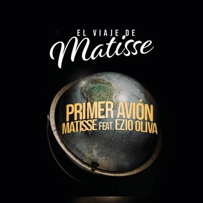 MatissePrimer Avión (El Viaje de Matisse)