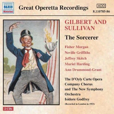 Isidore GodfreyThe Sorcerer:Act I: Ring forth, ye bells(Chorus)