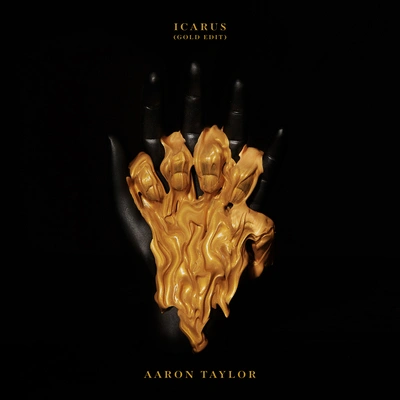 Aaron TaylorIcarus (Gold Edit)