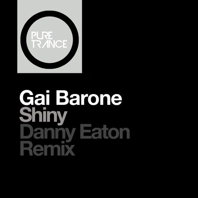 Gai BaroneShiny (Danny Eaton Remix)