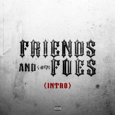 G HerboFriends & Foes