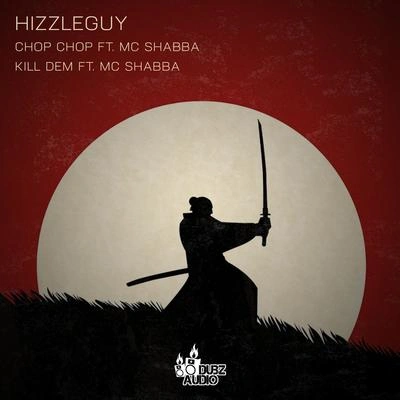 HizzleguyKill Dem