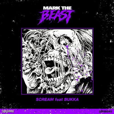 Mark The BeastScream (Original Mix)