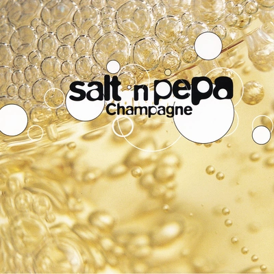 Salt-N-PepaChampagne (Johnny Douglas 12 Mix)