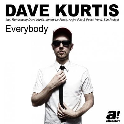 Dave KurtisEverybody (James Le Freak Remix)