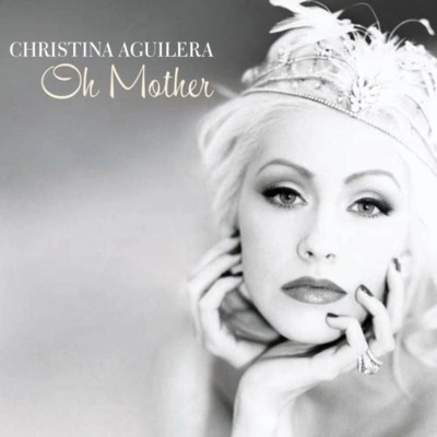 Christina AguileraOh Mother (Instrumental) - instrumental