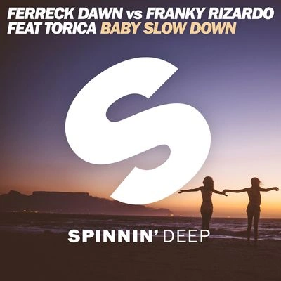 Franky RizardoBaby Slow Down (Extended Mix)