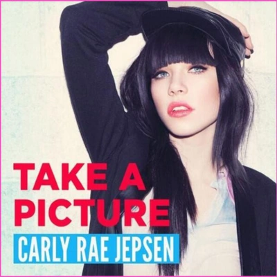 Carly Rae JepsenTake a Picture