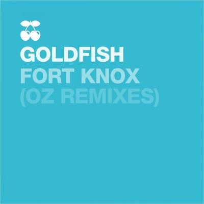 GoldFishFort Knox (Audio Slingers Remix)