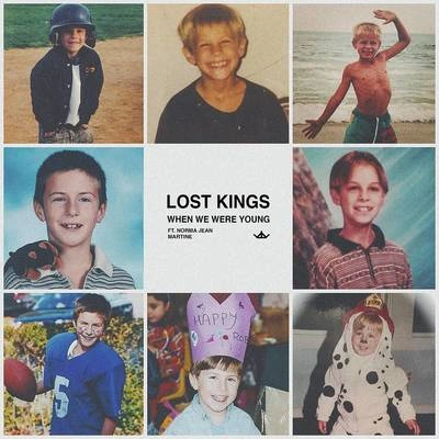 Lost KingsWhen We Were Young