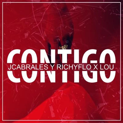 LouJCabrales Y RichyFlowContigo