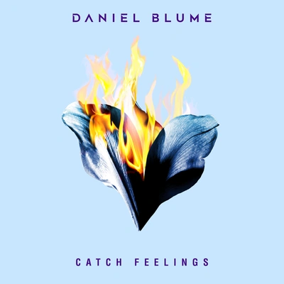 Daniel BlumeCatch Feelings