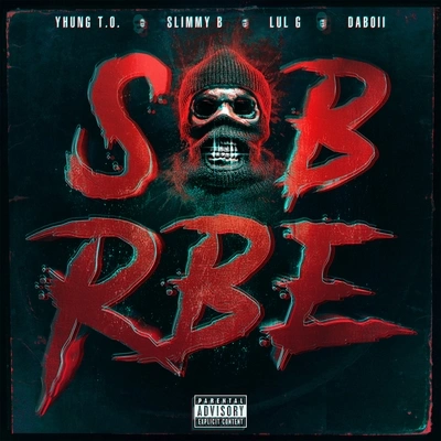 SOB x RBECan’t