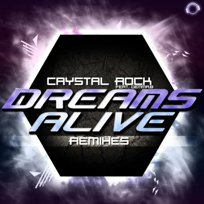 Crystal Rockdreams alive (Jordan D有CK remix edit)