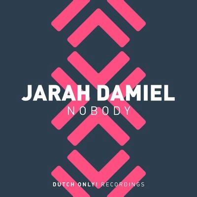 Jarah DamielNobody