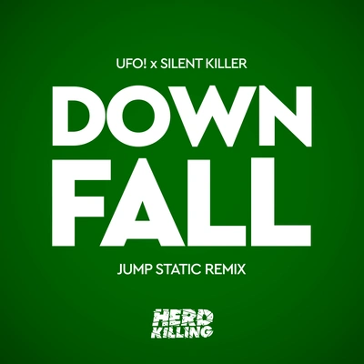 UFO!Downfall (Jump Static Remix)