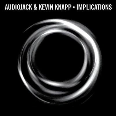 Kevin KnappImplications (Original Mix)