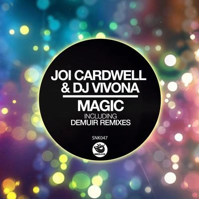 Joi CardwellMagic (Dj Vivona Afro Vocal)