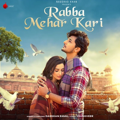 Darshan RavalRabba Mehar Kari