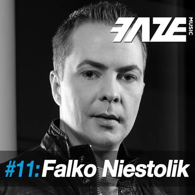 Falko NiestolikFaze DJ-Set 11 (Continuous DJ Mix)