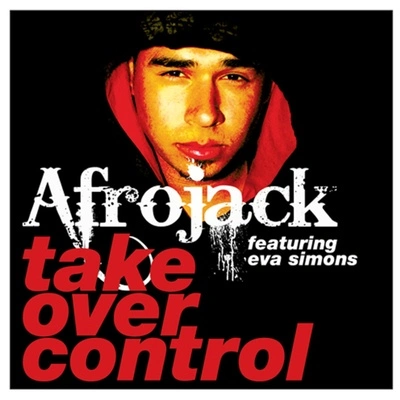 AfrojackEva Simonstakeover control (drum sound & bass line Smith mix)