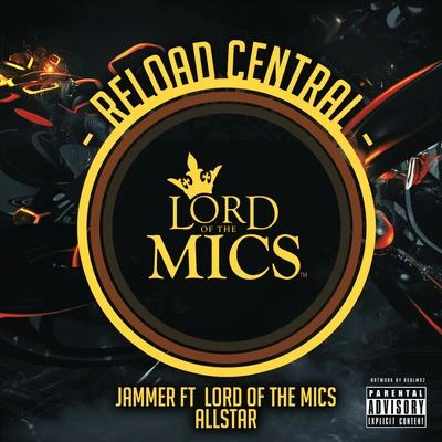 Jammerreload central (feat. lord of them ICS all stars)