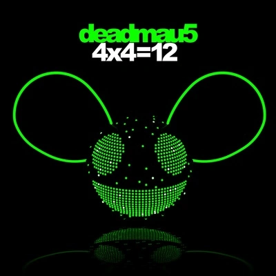 deadmau5Raise Your Weapon