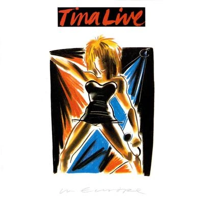 Tina TurnerRiver Deep, Mountain High (Live in Europe)