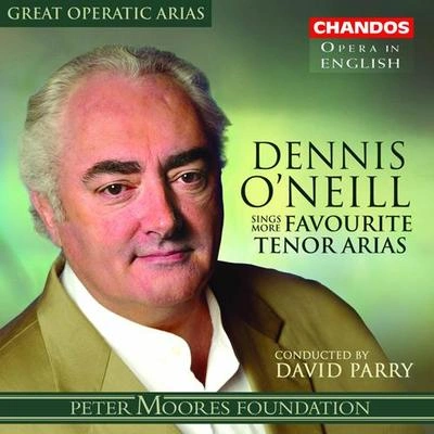 Dennis ONeillOtello (Sung in English):Act II: Duet: Ah! Would that God had given him a thousand lives! - Yes, I swear by skies of marble