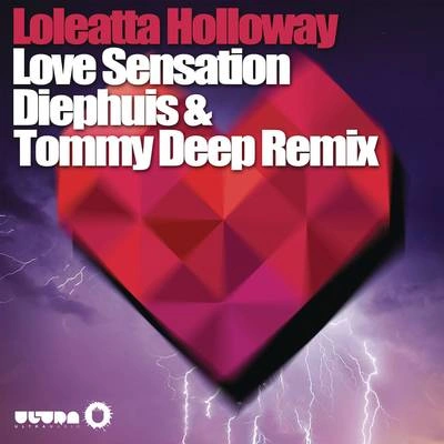 Loleatta HollowayLove Sensation (Diephuis & Tommy Deep Remix)