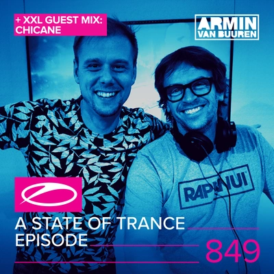 Armin van BuurenA State Of Trance (ASOT 849) (Shout Outs, Pt. 3)