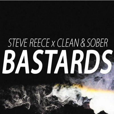 Steve ReeceBastards (Original Mix)