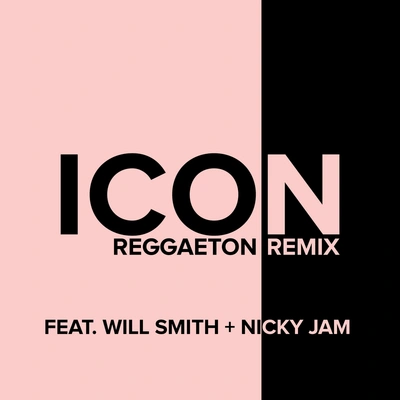 JadenNicky JamWill SmithIcon (Reggaeton Remix)