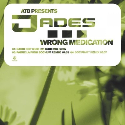 ATBWrong Medication (Radio Edit)