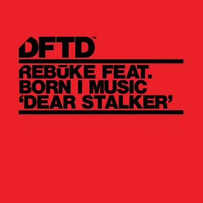 RebukeDear Stalker (Instrumental)