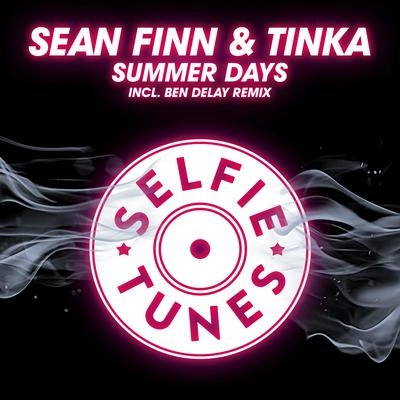 Sean FinnSummer Days (Out of Office Remix)