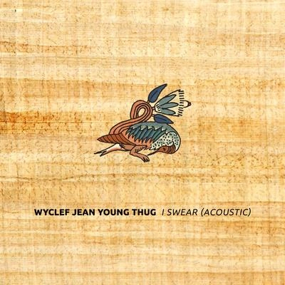 Wyclef JeanI Swear (Acoustic)