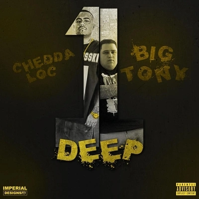 Chedda-Locone deep (feat. big Tony)