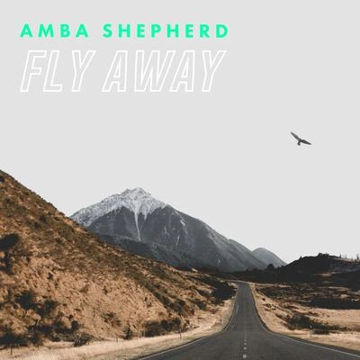 Amba ShepherdFly Away (Sunset Bros Extended Remix)