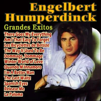 Engelbert HumperdinckIM啊better man (for having love的you)