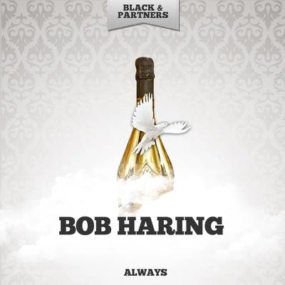 Bob HaringTogether