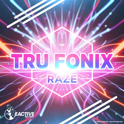 Tru FonixRaze (Original Mix)