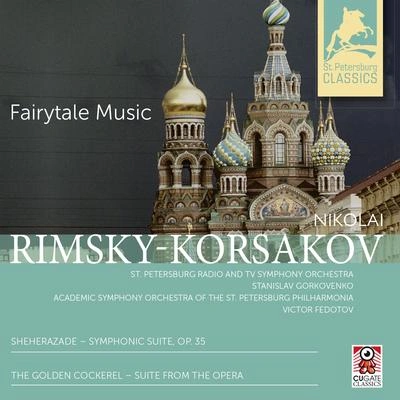 Nikolai Rimsky-KorsakovThe Golden Cockerel - Suite from the Opera: II. Kind Dodon on the Battlefield