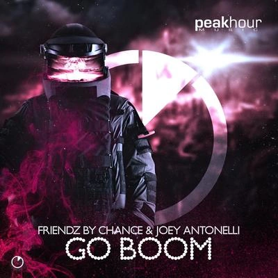 Friendz By ChanceGo Boom (Radio Edit)