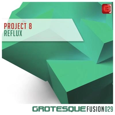 Project 8reflux