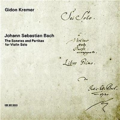 Gidon KremerPartita No. 1 in B minor BMV 1002:Corrente