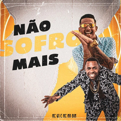 MC W1Não Sofro Mais