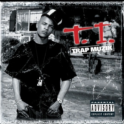 T.I.Let Me Tell You Something